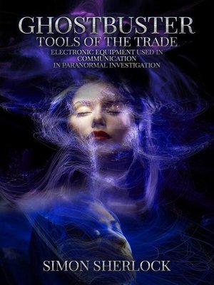 cover image of Ghostbuster: Tools of the Trade